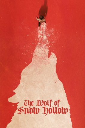 The Wolf of Snow Hollow izle (2020)