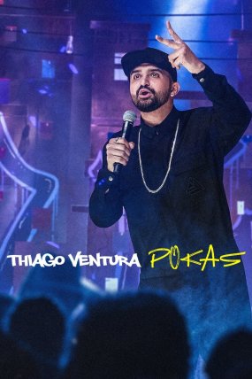 Thiago Ventura: Pokas izle (2020)