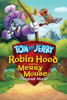 Tom ve Jerry Robin Hood Masalı izle (2012)