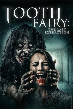 Toothfairy 3 izle (2021)