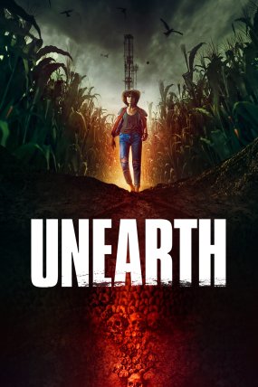 Unearth izle (2020)