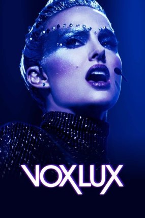 Vox Lux izle (2018)