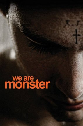 We Are Monster izle (2014)