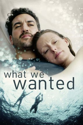 What We Wanted izle (2020)