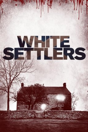 White Settlers izle (2014)