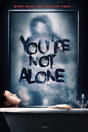 You’re Not Alone izle (2020)