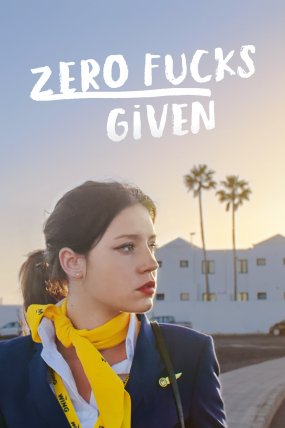 Zero Fucks Given izle (2022)