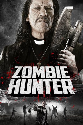 Zombie Hunter izle (2013)