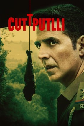 Cuttputlli izle (2022)