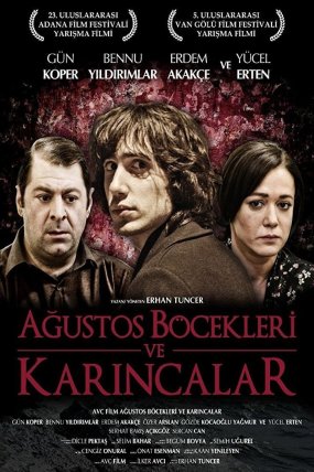 Ağustos Böcekleri ve Karıncalar izle (2017)