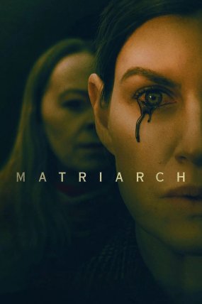 Matriarch izle (2022)