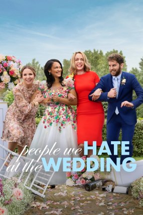 The People We Hate at the Wedding izle (2022)