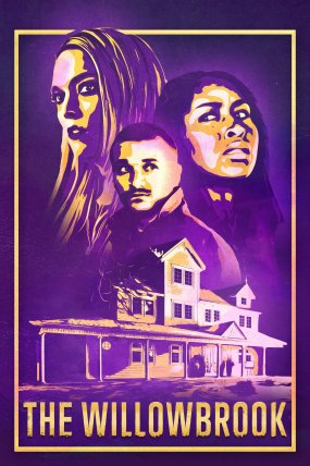 The Willowbrook izle (2022)