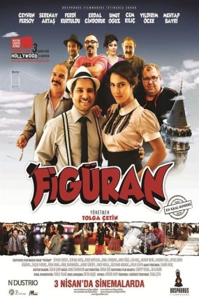 Figüran izle (2015)