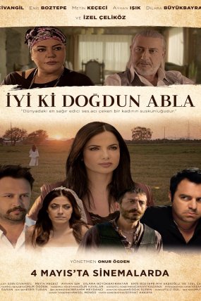 İyi ki Doğdun Abla izle (2018)