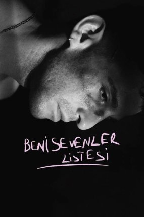 Beni Sevenler Listesi izle (2022)