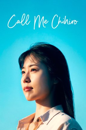 Call Me Chihiro izle (2023)