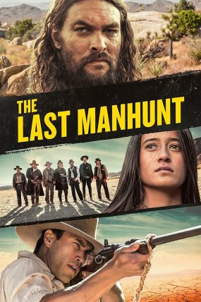 The Last Manhunt izle (2022)