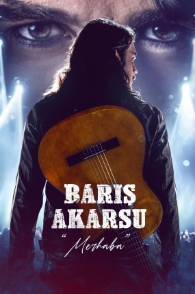 Barış Akarsu: Merhaba izle (2022)