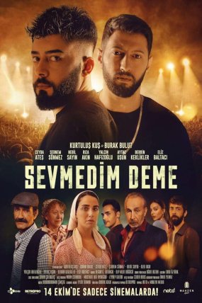 Sevmedim Deme izle (2022)