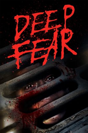 Deep Fear izle (2022)