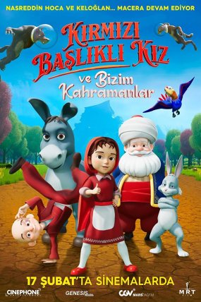 Kırmızı Başlıklı Kız ve Bizim Kahramanlar izle (2023)