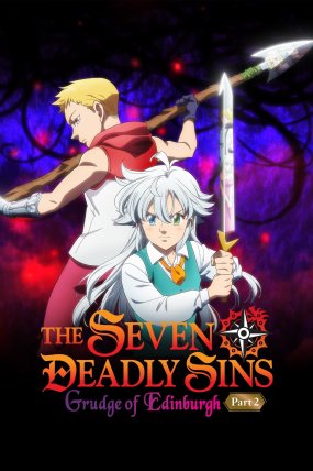 The Seven Deadly Sins: Grudge of Edinburgh Part 2 izle (2023)