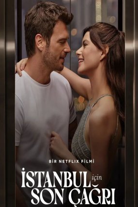 İstanbul İçin Son Çağrı izle (2023)