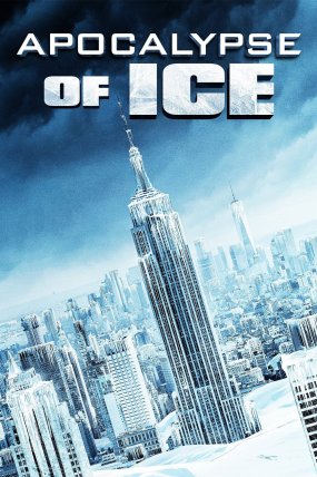 Apocalypse of Ice izle ()