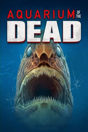 Aquarium of the Dead izle ()