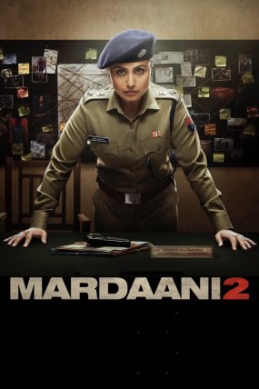 Mardaani 2 izle (2019)