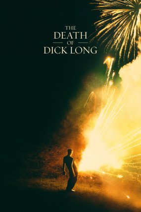 The Death of Dick Long izle (2019)