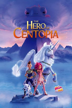 Mia ve Ben: Centopia'nın Kahramanı izle (2022)