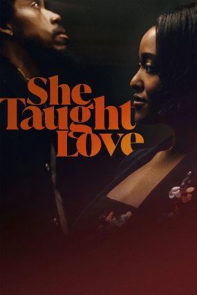 She Taught Love izle (2024)