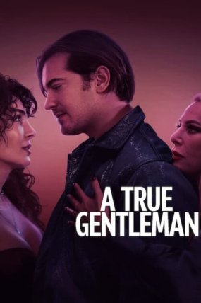 Tam Bir Centilmen izle (2024)